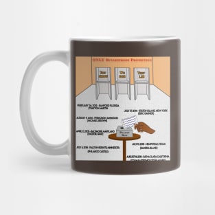 They Shoot. They Lie. We Die. - Only Bulletproof Protection - Voting - Back Mug